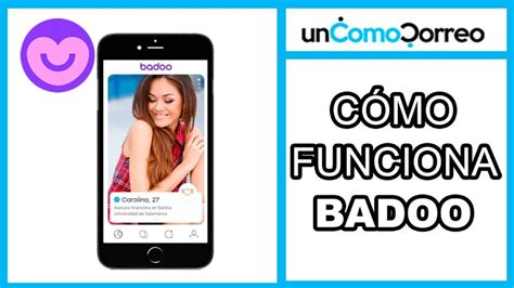 badoo que es|Cómo funciona Badoo y consejos para usarlo